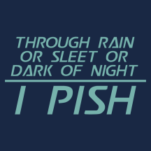 Retired: Through Rain or Sleet... I Pish